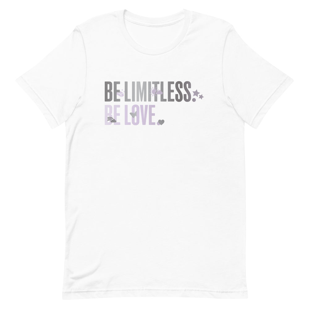 Be Limitless Be Love T-Shirt