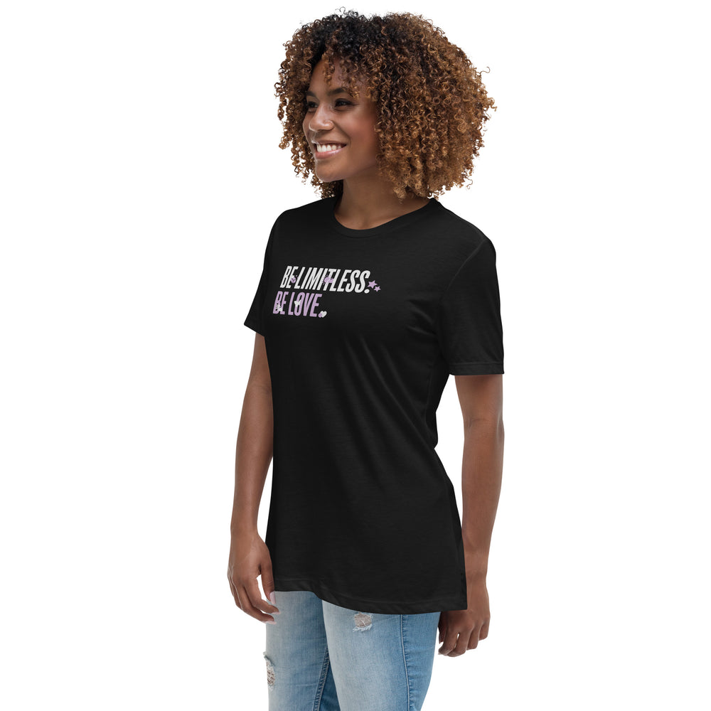 
                  
                    Be Limitless Be Love Women's T-Shirt
                  
                